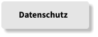 Datenschutz