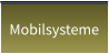 Mobilsysteme