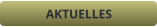 AKTUELLES